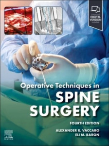 Operative Techniques: Spine Surgery by Alexander R. Vaccaro (Hardback)