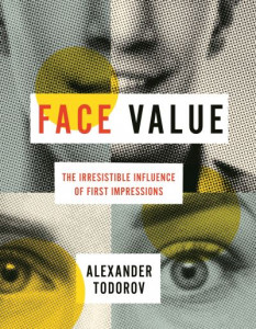Face Value by Alexander Todorov (Hardback)