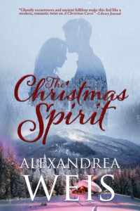 The Christmas Spirit by Alexandrea Weis