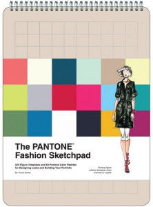 Pantone Fashion Sketchpad by Alex Beckerman