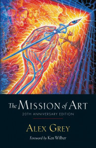 The Mission of Art by Alex Grey