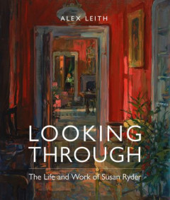 Looking Through by Alex Leith (Hardback)