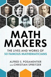 Math Makers by Alfred S. Posamentier (Hardback)