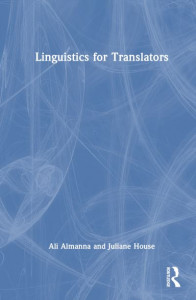 Linguistics for Translators by Ali Almanna (Hardback)