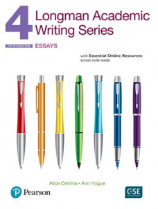Longman Academic Writing Series. 4 Essays by Alice Oshima