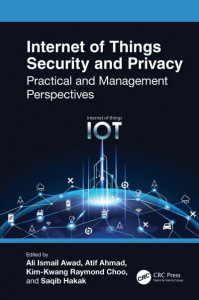Internet of Things Security and Privacy by Ali Ismail Awad (Hardback)