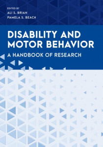 Disability and Motor Behavior by Ali Sara Brian (Hardback)