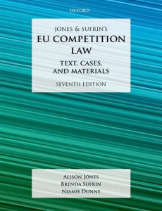 Jones and Sufrin's EU Competition Law by Alison Jones