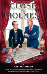 Close to Holmes by Alistair Duncan