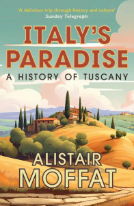 Italy's Paradise by Alistair Moffat