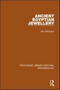 Ancient Egyptian Jewellery by Alix Wilkinson