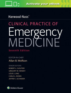 Harwood-Nuss' Clinical Practice of Emergency Medicine by Allan B. Wolfson (Hardback)