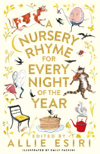 A Nursery Rhyme for Every Night of the Year by Allie Esiri - Signed Edition