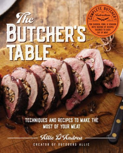The Butcher's Table by Allie D'Andrea (Hardback)