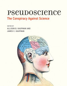 Pseudoscience by Allison B. Kaufman