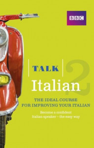 Talk Italian 2 by Alwena Lamping