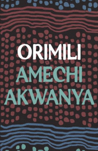 Orimili by Amechi Akwanya