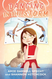 Dancing in the Storm by Amie Darnell Specht (Hardback)