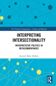 Interpreting Intersectionality by Amund Rake Hoffart (Hardback)