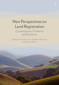 New Perspectives on Land Registration: Contemporary Problems and Solutions by Amy Goymour (University of Cambridge) (Hardback)