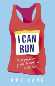 I Can Run by Amy Lane