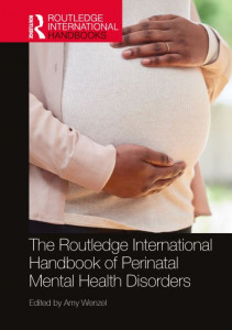 The Routledge International Handbook of Perinatal Mental Health Disorders by Amy Wenzel (Hardback)