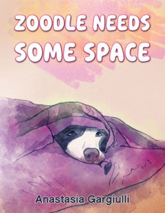 Zoodle Needs Some Space by Anastasia Gargiulli