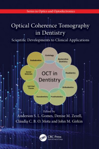 Optical Coherence Tomography in Dentistry by Anderson S. L. Gomes (Hardback)