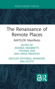 The Renaissance of Remote Places by Andrea Membretti (Hardback)