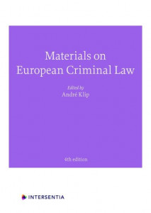 Materials on European Criminal Law by André Klip