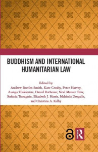 Buddhism and International Humanitarian Law by Andrew Bartles-Smith (Hardback)