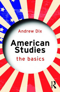 American Studies by Andrew Dix
