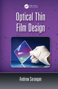 Optical Thin Film Design by Andrew Sarangan
