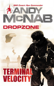 DropZone: Terminal Velocity by Andy McNab - Signed Paperback Edition