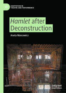 Hamlet After Deconstruction by Aneta Mancewicz (Hardback)