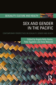 Sex and Gender in the Pacific by Angela Kelly-Hanku (Hardback)