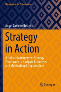 Strategy in Action by Angel Gaviero Besteiro