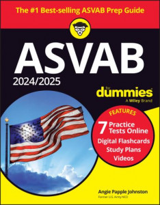 2024/2025 ASVAB For Dummies by Angie Papple Johnston