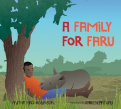 A Family for Faru by Anitha Rao-Robinson (Hardback)