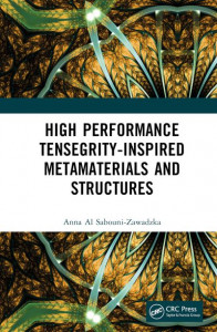 High Performance Tensegrity-Inspired Metamaterials and Structures by Anna Al Sabouni-Zawadzka (Hardback)