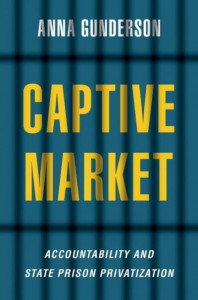 Captive Market by Anna Gunderson (Hardback)