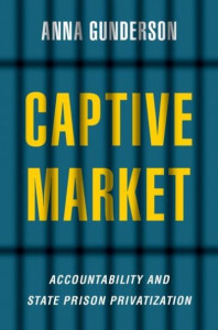 Captive Market by Anna Gunderson