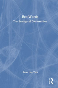 Eco-Words by Anna Lisa Tota (Hardback)
