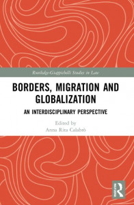 Borders, Migration and Globalization by Anna Rita Calabrò
