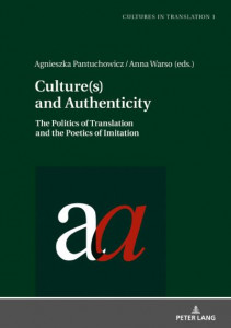 Culture(s) and Authenticity by Agnieszka Pantuchowicz (Hardback)