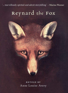 Reynard the Fox by Anne Louise Avery - Signed Edition