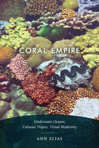 Coral Empire by Ann Elias