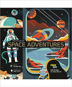 The Atlas of Space Adventures by Anne McRae (Hardback)