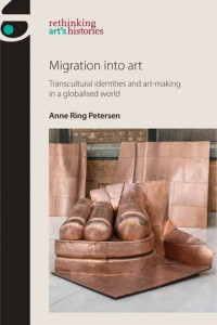 Migration Into Art by Anne Ring Petersen