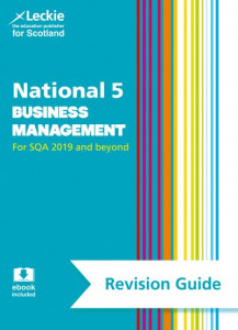 National 5 Business Management Success Guide by Anne Ross